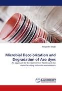 Microbial Decolorization and Degradation of Azo dyes 9783843378895