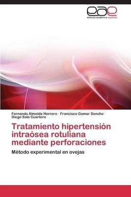 Tratamiento hipertension intraosea rotuliana mediante perforaciones