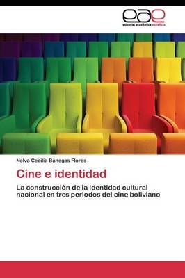 Cine e identidad By Banegas Flores Nelva Cecilia 9783844345308