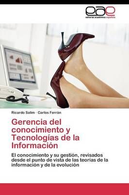 Gerencia del conocimiento y Tecnologias de la Informacion (Paperback)