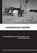 AUSTRALISCHE SKIZZEN By Ballstädt, Ulrich 9783844800487 (Hardback)