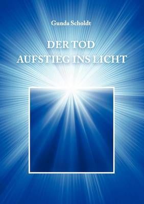 Der Tod By Gunda Scholdt 9783844808339 (Paperback)