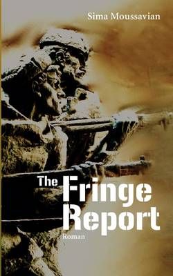 The Fringe Report By Moussavian, Sima 9783844859027 (Paperback)