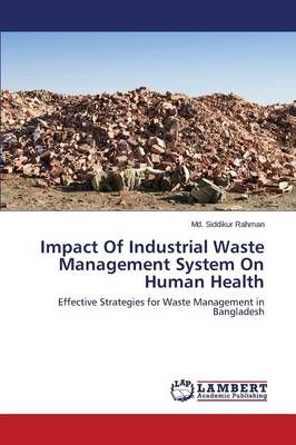 Impact of Industrial Waste Management System on Human Health