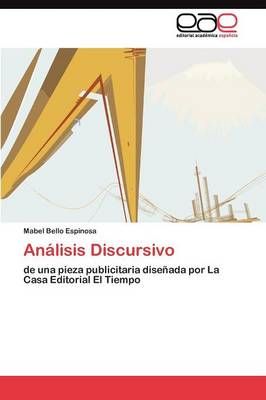 Analisis Discursivo By Bello Espinosa Mabel 9783845490120 (Paperback)