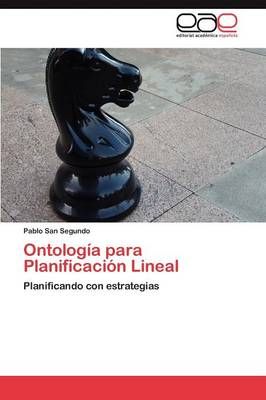 Ontologia para Planificacion Lineal By San Segundo Pablo 9783845491523