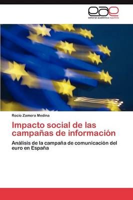 Impacto social de las campanas de informacion By Zamora Medina Rocio