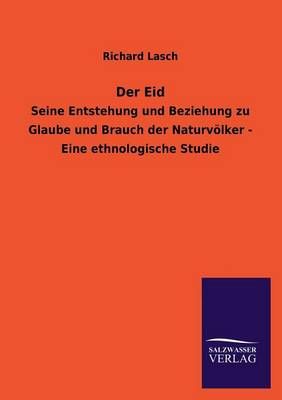Der Eid By Richard Lasch 9783846040652 (Paperback)