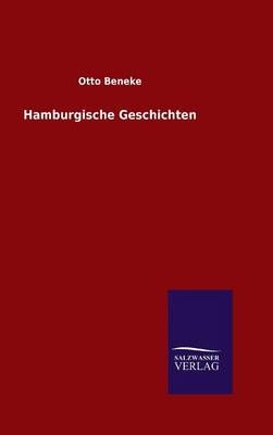 Hamburgische Geschichten By Otto Beneke 9783846099766 (Hardback)