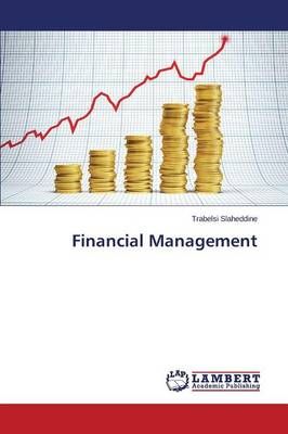 Financial Management By Slaheddine Trabelsi 9783846514689 (Paperback)
