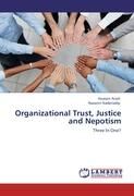 Organizational Trust, Justice and Nepotism By Arasli, Huseyin