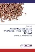 Nutrient Management Strategies for Production of Linseed 9783846547366