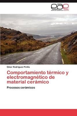 Comportamiento termico y electromagnetico de material ceramico