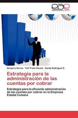 Estrategia para la administracion de las cuentas por cobrar