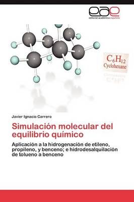 Simulacion molecular del equilibrio quimico By Carrero Javier Ignacio