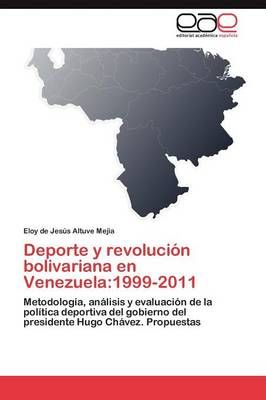 DePorte y Revolucion Bolivariana En Venezuela 9783846577813
