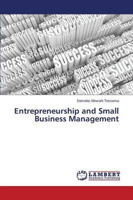 Entrepreneurship and Small Business Management 9783847337195