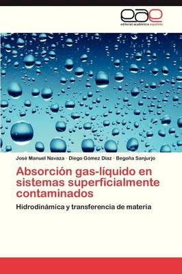 Absorcion Gas-Liquido En Sistemas Superficialmente Contaminados