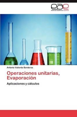 Operaciones unitarias, Evaporacion By Valiente Barderas Antonio
