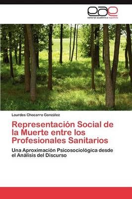 Representacion Social de la Muerte entre los Profesionales Sanitarios