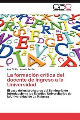 La Formacion Critica del Docente de Ingreso a la Universidad