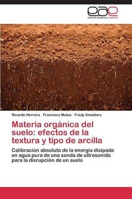 Materia Organica del Suelo By Herrera Ricardo 9783847358053