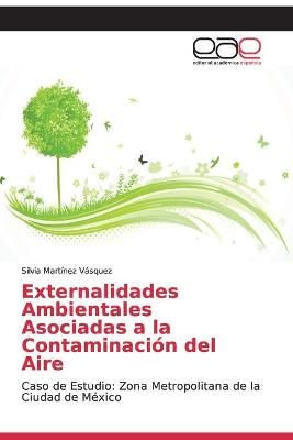 Externalidades Ambientales Asociadas a la Contaminación del Aire