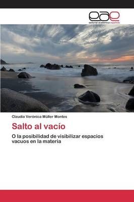 Salto al vacio By Muller Montes Claudia Veronica 9783847364580