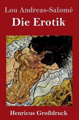 Erotik (Großdruck) By Andreas-Salomé 9783847824848 (Hardback)