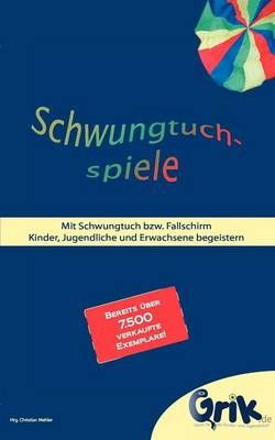 Schwungtuchspiele By Christian Mehler 9783848216840 (Paperback)