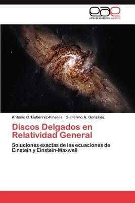 Discos Delgados en Relatividad General By Gutierrez-Pineres Antonio C