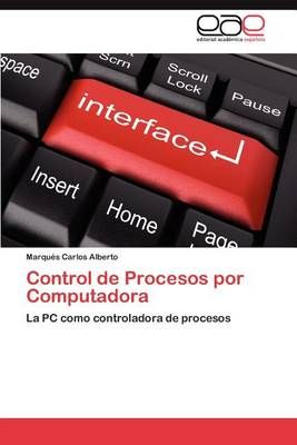 Control de Procesos Por Computadora By Marqu?'s Carlos Alberto