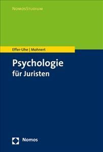 Psychologie Fur Juristen By Daniel Effer-Uhe, Alica Mohnert