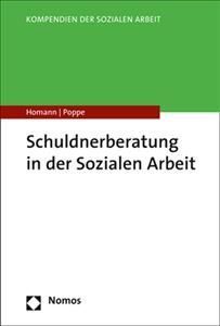 Schuldnerberatung Fur Die Soziale Arbeit 9783848763023 (Paperback)