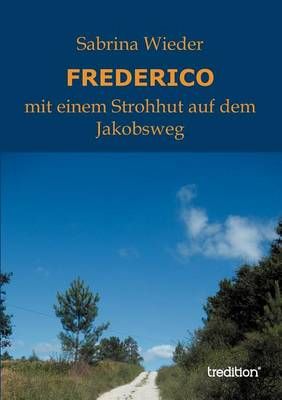 FREDERICO By Wieder, Sabrina 9783849183820 (Paperback)