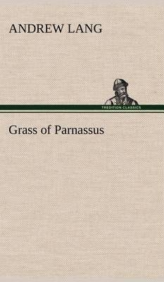 Grass of Parnassus By Lang, Andrew 9783849194154 (Hardback)