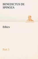 Ethics - Part 3 By Spinoza, Benedictus de 9783849504793 (Paperback)