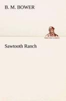 Sawtooth Ranch By Bower, B. M. 9783849508951 (Paperback)