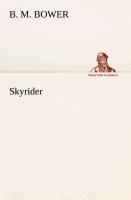 Skyrider By Bower, B. M. 9783849510046 (Paperback)