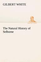 The Natural History of Selborne By White, Gilbert 9783849512019