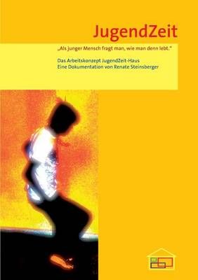 Jugendzeit By Renate Steinsberger 9783849582388 (Paperback)