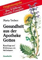 Gesundheit Aus Der Apotheke Gottes By Maria Treben 9783850680905