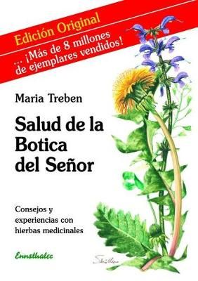 SALUD DE LA BOTICA DEL SENOR By Treben 9783850681254 (Paperback)