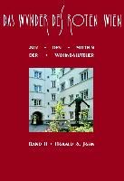 Das Wunder des Roten Wien 2 By A Harald Jahn 9783851610765 (Hardback)
