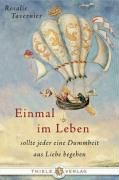 Einmal im Leben By Tavernier, Rosalie 9783851790009 (Hardback)