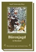Bärenjagd in Russland 9783852080963 (Hardback)