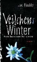 Veilchens Winter By Fischler, Joe 9783852189673 (Paperback)