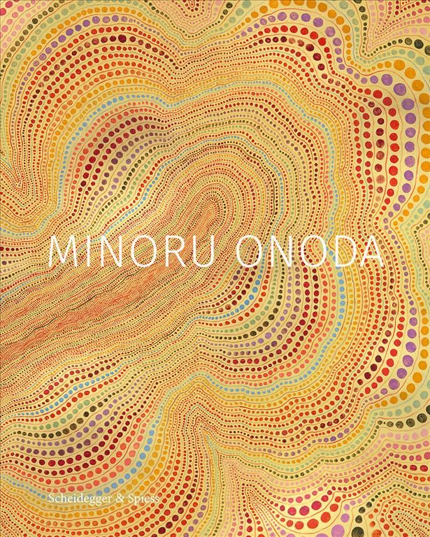 Minoru Onoda By Edward M. Gómez 9783858818218 (Hardback)