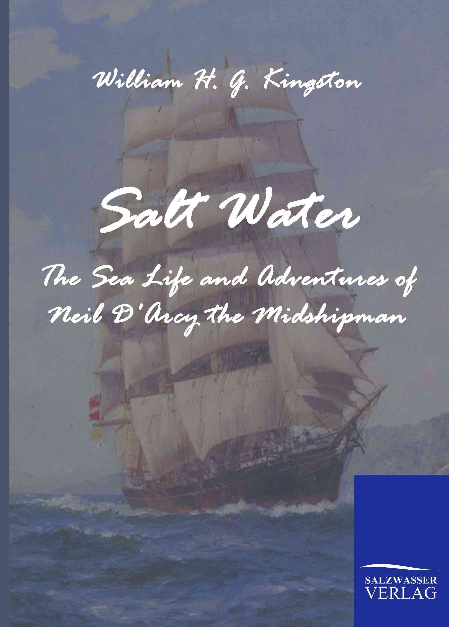 Salt Water By Kingston, William H. G. 9783861952992 (Paperback)