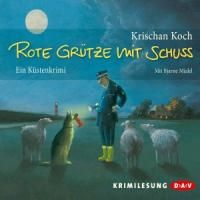 Koch, K: Rote Grütze mit Schuss/4 CDs 9783862312610 (CD-Audio)